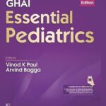 Ghai Essential Pediatrics 9Ed (Hb 2019)
