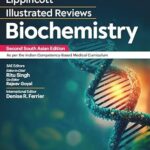 Lippincott's Illustrated Reviews - Biochemistry, 2nd South Asian ed Paperback – 6 June 2024