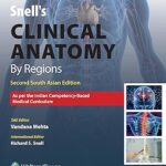Snell`s Clinical Anatomy by Regions, 2nd South Asian ed Paperback – 1 January 2023