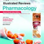 Lippincott® Illustrated Reviews: Pharmacology, 2nd South Asian ed