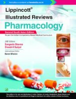 Lippincott® Illustrated Reviews: Pharmacology, 2nd South Asian ed