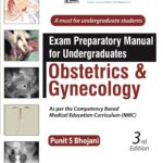 EXAM PREPARATORY MANUAL FOR UNDERGRADUATES OBSTETRICS & GYNECOLOGY