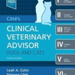 Cote's Clinical Veterinary Advisor: Dogs and Cats