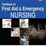 Textbook on First Aid & Emergency Nursing