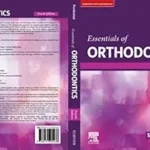 Essentials of Orthodontics, 4E