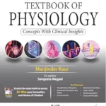 TEXTBOOK OF PHYSIOLOGY CONCEPTS WITH CLINICAL INSIGHTS
