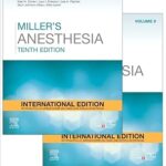 Miller's Anesthesia International Edition, 2 Volume Set: 10ed (7 Set)