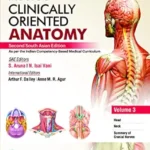 Moore’s Clinically Oriented Anatomy, Vol 3, 2nd South Asian ed