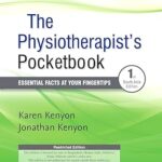 The Physiotherapist's Pocketbook, First South Asia Edition: Essential Facts At Your Fingertips