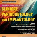 Newman And Carranza’s Clinical Periodontology and Implantology, 4Th South Asia Edition