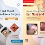 ENT Dhingra - Diseases of Ear, Nose and Throat & Head and Neck Surgery - Includes Manual of Clinical Cases in ENT - [COMBO SET OF 2 BOOKS] - 9th/Ed. for 2026