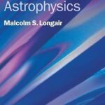 High Energy Astrophysics (4 Book)