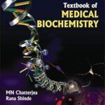 Textbook of Medical Biochemistry