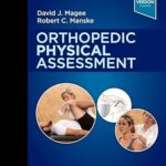 Orthopedic Physical Assessment With Access Code 7Ed (Hb 2021)