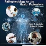 Gould's Pathophysiology for the Health Professions