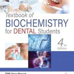 Textbook of Biochemistry for Dental Students