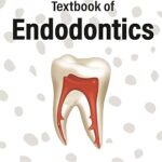 TEXTBOOK OF ENDODONTICS