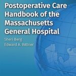 Postoperative Care Handbook of the Massachusetts General Hospital, South Asian ed