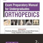 Exam Preparatory Manual for Undergraduates: Orthopedics