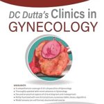 DC DUTTA’S CLINICS IN GYNECOLOGY