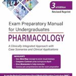 Exam Preparatory Manual for Undergraduates Pharmacology by Padmaja Udaykumar