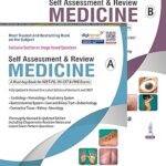 SELF ASSESSMENT & REVIEW MEDICINE (PART A & B)