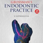 Grossman’s Endodontic Practice 15th Ed