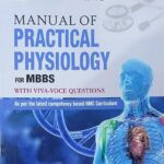 MANUAL OF PRACTICAL PHYSIOLOGY FOR MBBS By AK Jain NVB+++