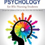 ESSENTIALS OF PSYCHOLOGY FOR BSC NURSING STUDENTS