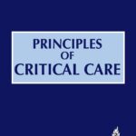 Principles of Critical Care Hardcover