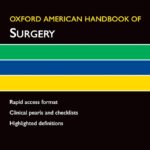 Oxford American Handbook of Surgery