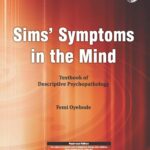 Sims' Symptoms in the Mind: Textbook of Descriptive Psychopathology, 6e