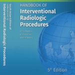 Handbook of Interventional Radiologic Procedures, 5ed