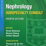 The Washington Manual® Nephrology Subspecialty Consult (The Washington Manual Subspecialty Consult Series)