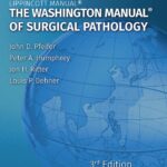 The Washington Manual of Surgical Pathology, 3ed